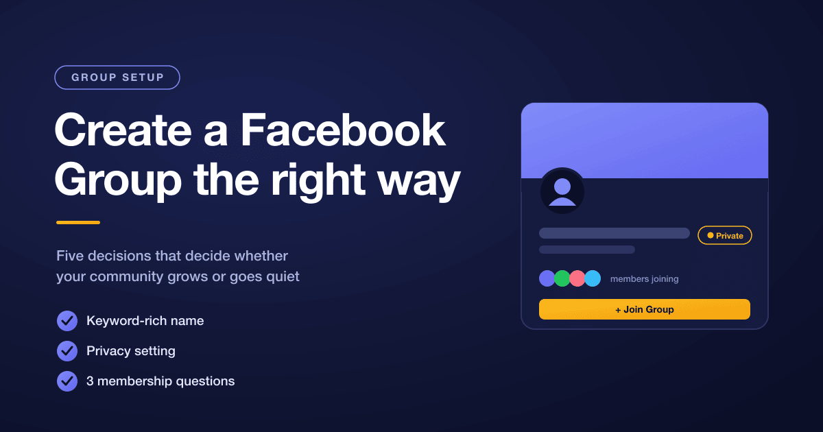 Facebook group setup checklist graphic showing name, privacy, description, rules and membership questions