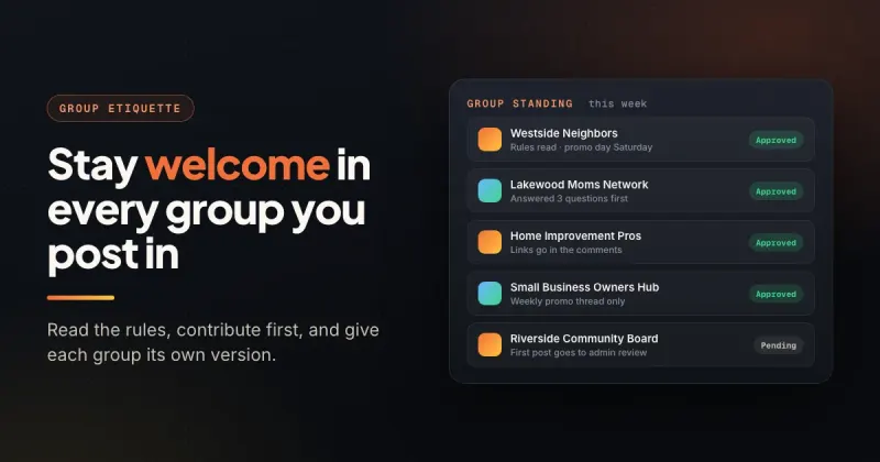 Group standing panel showing a member's posts approved across five Facebook groups, with rules read and a weekly promo rhythm